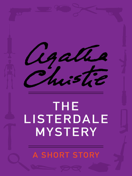 Title details for The Listerdale Mystery by Agatha Christie - Available